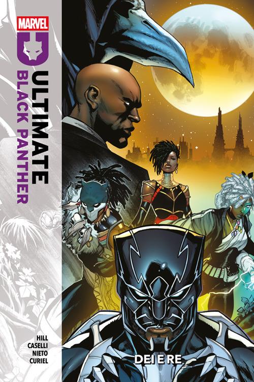 Ultimate Black Panther. Vol. 2 - Carlos Nieto,Stefano Caselli,David Curiel,Bryan Hill - ebook