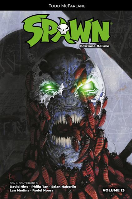 Spawn. Ediz. deluxe. Vol. 13 - Brian Haberlin,Brian Holguin,Daniel Kemp,Todd McFarlane - ebook