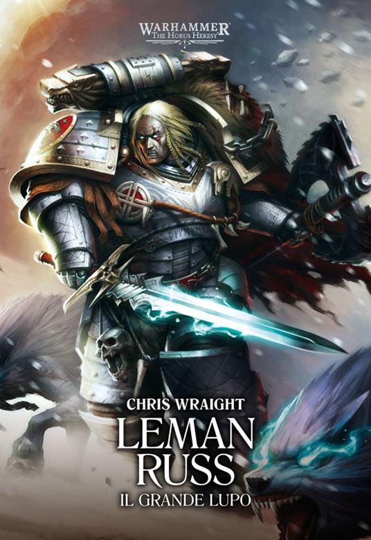 Warhammer: The Horus Heresy – Primarchi: Leman Russ - Chris Wraight - ebook