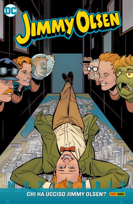 Chi ha ucciso Jimmy Olsen? Jimmy Olsen - Nathan Fairbairn,Matt Fraction,Steve Lieber - ebook