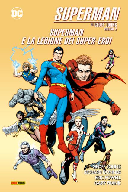 Superman di Geoff Johns. Vol. 2 - Richard Donner,Gary Frank,Geoff Johns,Eric Powell - ebook