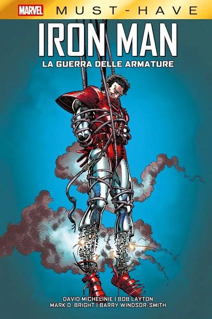 La guerra delle armature. Iron Man - David Michelinie,Bob Layton,Mark D. Bright - copertina