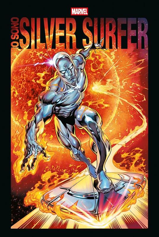 Io sono Silver Surfer - J.M. De Matteis,John Buscema,Stan Lee - copertina