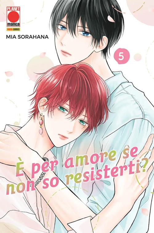 È per amore se non so resisterti?. Vol. 5 - Mia Sorahana - copertina