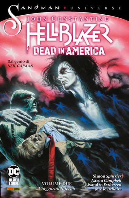 Dead in America. John Constantine. Hellblazer. Vol. 2 - Jordie Bellaire,Aaron Campbell,Simon Spurrier - ebook