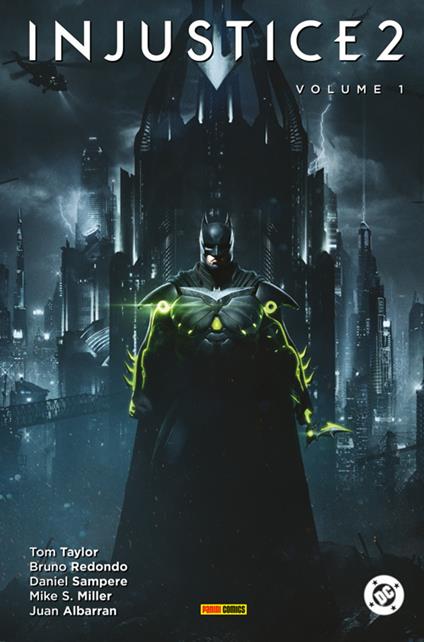 Injustice 2. Vol. 1 - Tom Taylor,Juan Albarran,Mike S. Miller,Bruno Redondo - ebook