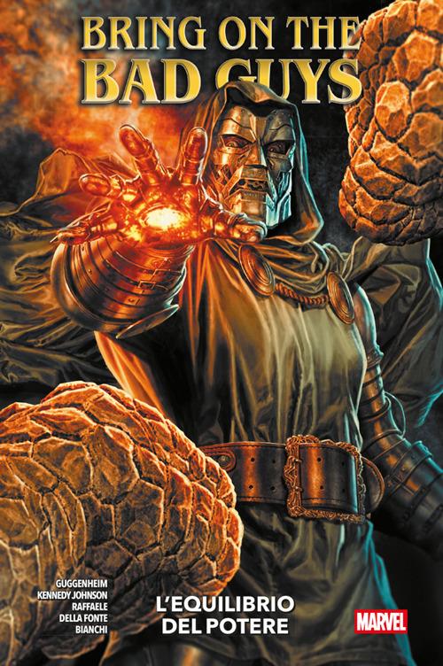 L' equilibrio del potere. Bring on the bad guys - Tommaso Bianchi,Matteo Della Fonte,Marc Guggenheim,Phillip Kennedy Johnson - ebook