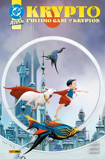 Krypto. L'ultimo cane di Krypton - Ryan North,Mike Norton - copertina