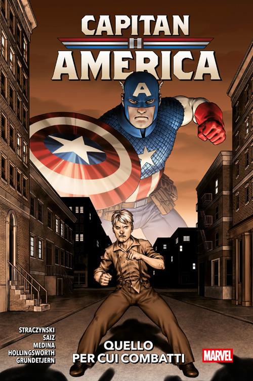 Quello per cui combatti. Capitan America - Espen Grundetjern,Matt Hollingsworth,Jesús Saiz,Lan Medina - ebook
