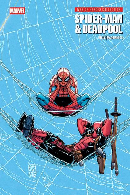 Spider-Man & Deadpool. Web of heroes collection - Joe Kelly - copertina