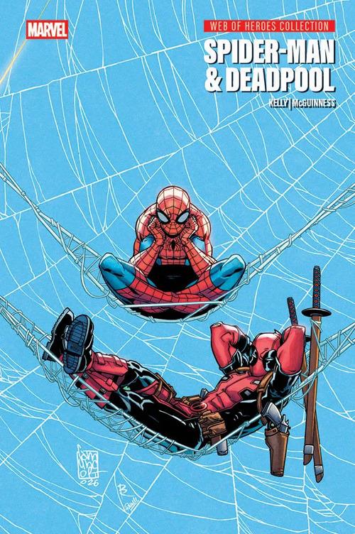 Spider-Man & Deadpool. Web of heroes collection - Joe Kelly - copertina