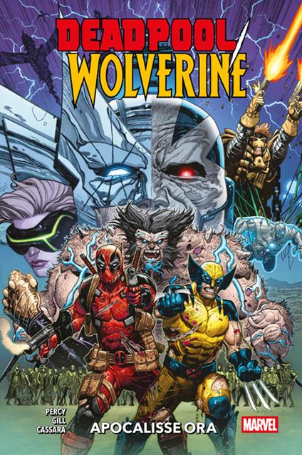 Deadpool & Wolverine. Vol. 2 - Joshua Cassara,Robert Gill,Benjamin Percy - ebook