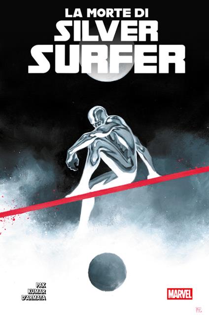 La morte di Silver Surfer - Frank D'Armata,Greg Pak - ebook