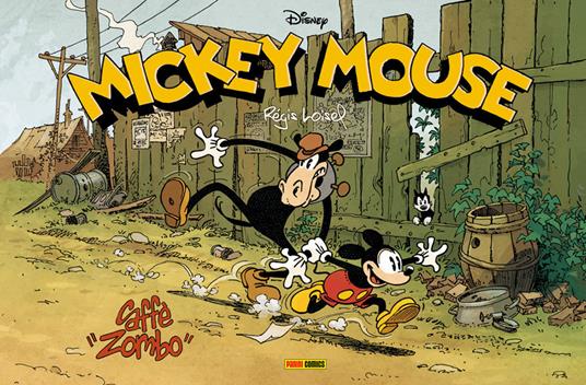 Mickey Mouse in: Caffè «Zombo» - Régis Loisel - ebook