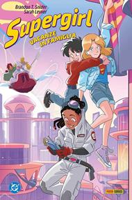 Vacanze in famiglia. Supergirl