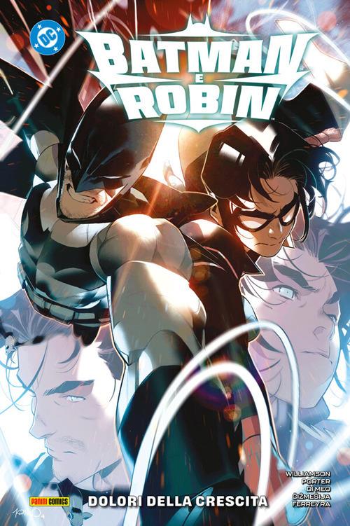 Dolori della crescita. Batman e Robin. Vol. 2 - Simone Di Meo,Juan Ferreyra,Nikola Cizmesija,Howard Porter - ebook