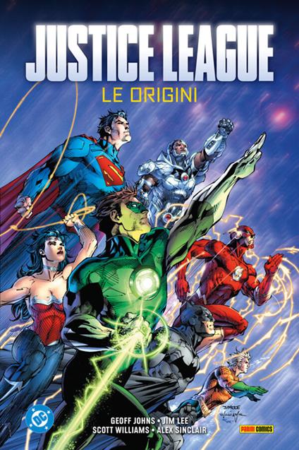 Justice League. Le origini - Geoff Johns,Jim Lee,Alex Sinclair,Scott Williams - ebook