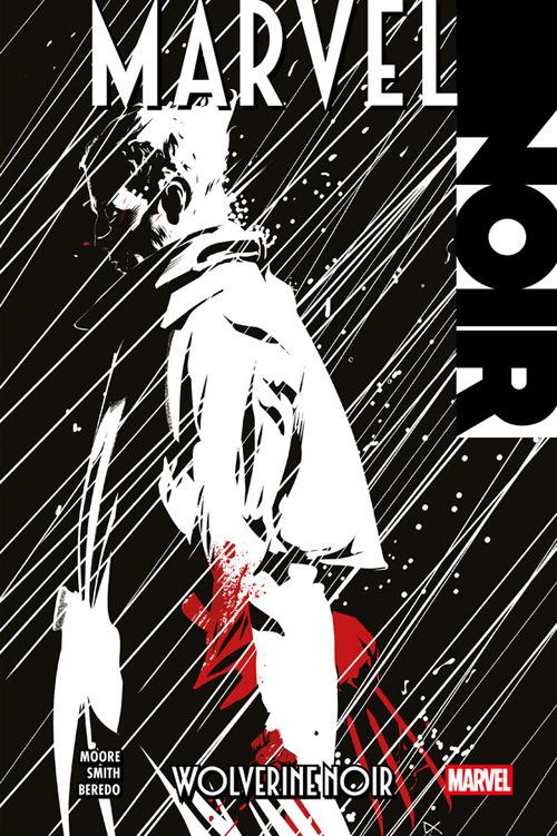 Wolverine Noir - Rain Beredo,Stuart Moore,C. P. Smith,F. Gamberini - ebook