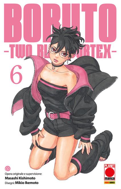 Boruto. Two blue vortex. Vol. 6 - Masashi Kishimoto,Mikio Ikemoto - ebook