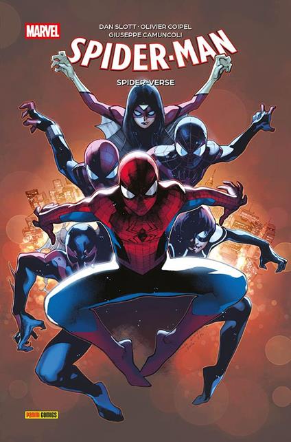 Spider-verse. Spider-Man - Dan Slott,Olivier Coipel,Giuseppe Camuncoli - copertina