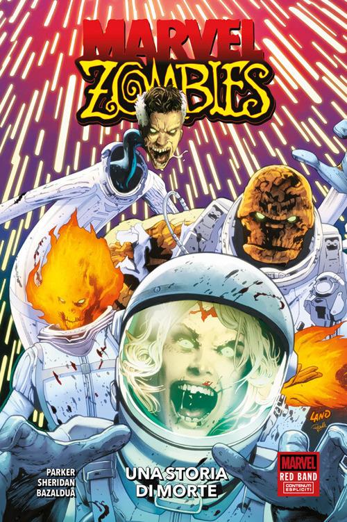 Marvel Zombies Red Band. Una storia di morte - Jan Bazaldua,Ethan S. Parker,Griffin Sheridan - ebook