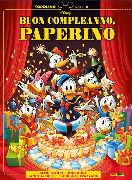 Buon compleanno, Paperino - Don Rosa,Janet Gilbert,Marco Rota - ebook