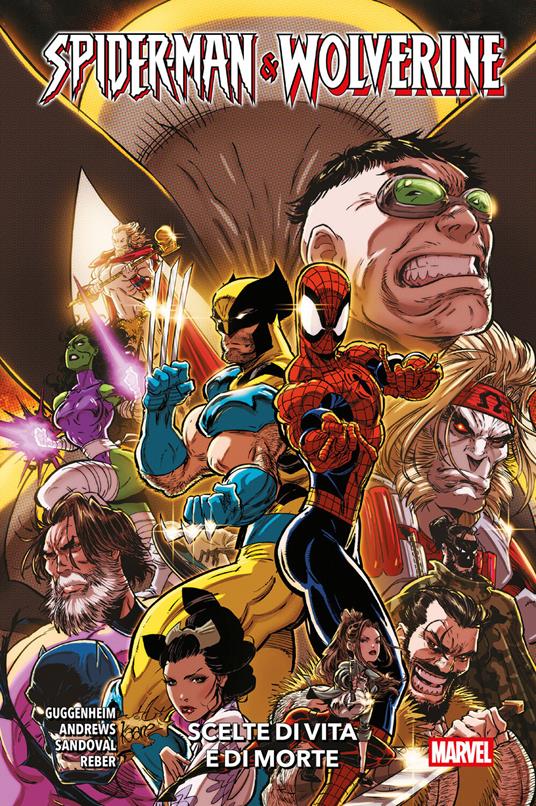 Spider-Man & Wolverine (2025) 2 - Kaare Andrews,Marc Guggenheim,Brian Reber,Gerardo Sandoval - ebook