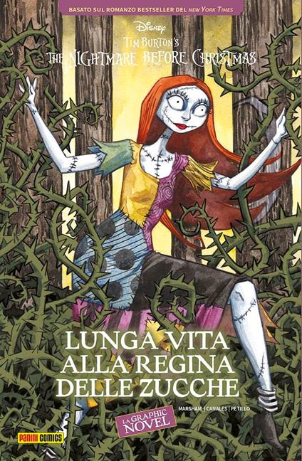 Lunga vita alla Regina delle Zucche. Tim Burton's The Nightmare before Christmas - Alessio Petillo,Ismael Canales,Liz Marsham - copertina