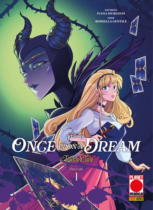 A Twisted Tale: Once Upon a Dream 1 - Liz Braswell,Rossella Gentile,Ivana Murianni - ebook