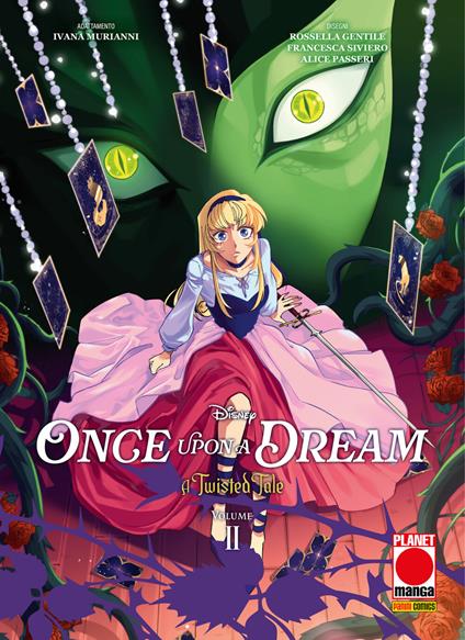 A Twisted Tale: Once Upon a Dream 2 - Liz Braswell,Rossella Gentile,Ivana Murianni,Alice Passeri - ebook