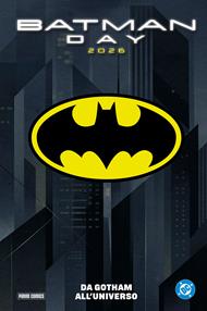 Batman Day 2026 - Da Gotham all'Universo