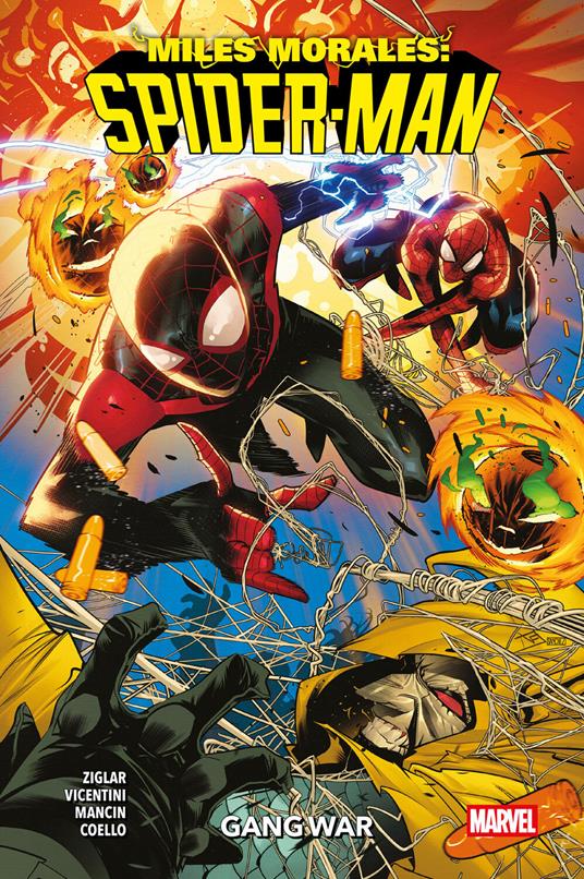 Miles Morales: Spider-Man. Vol. 3 - Iban Coello,Federica Mancin,Federico Vicentini,Cody Ziglar - ebook