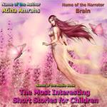 The Most Interesting Short Stories for Children