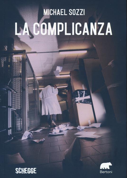La complicanza - Michael Sozzi,Anthony Caruana - ebook