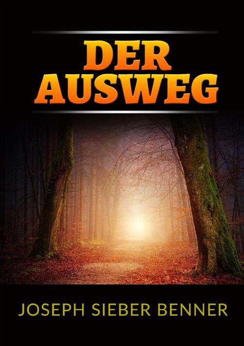 Der Ausweg - Joseph Sieber Benner - copertina