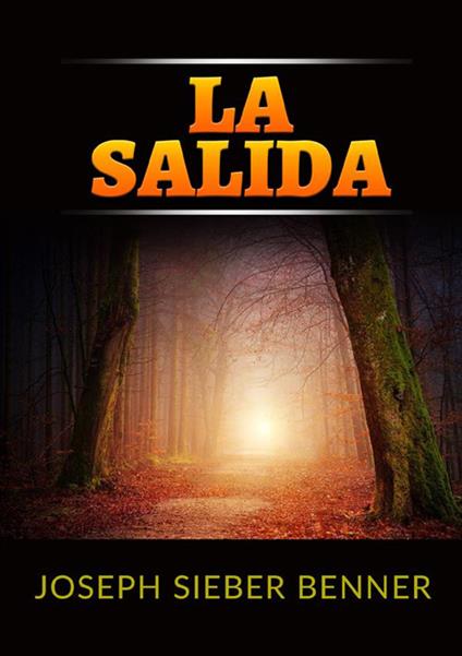 La salida - Joseph Sieber Benner - copertina