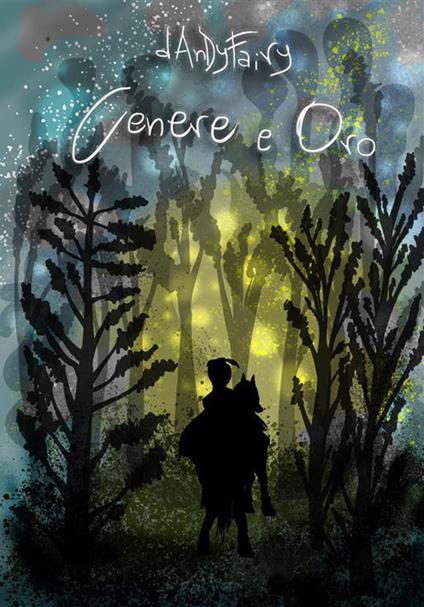 Cenere e oro - dAnDyFaIrY - copertina