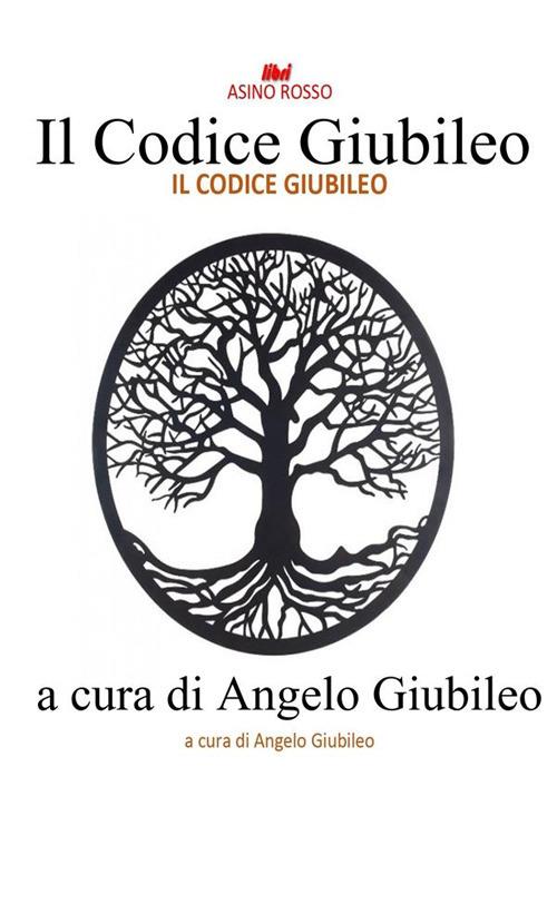 Il codice Giubileo - Angelo Giubileo - ebook