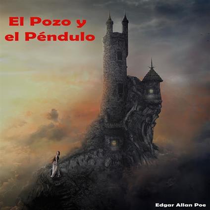 El Pozo y el Péndulo