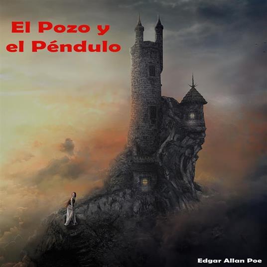 El Pozo y el Péndulo