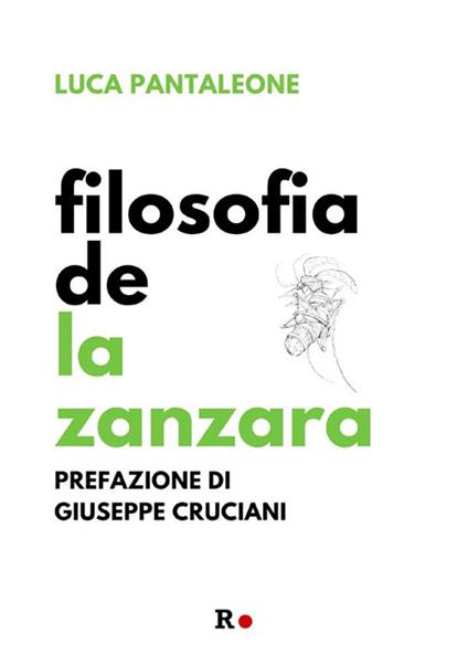 Filosofia de «La Zanzara» - Luca Pantaleone - ebook