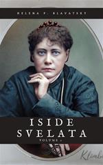 Iside Svelata - Volume 1