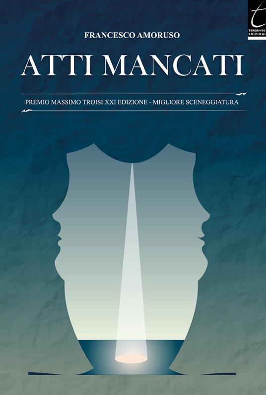 Atti mancati - Francesco Amoruso - ebook
