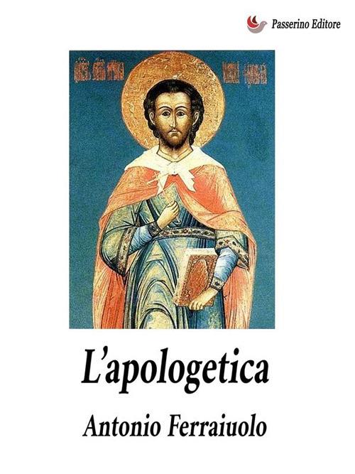 L' apologetica - Antonio Ferraiuolo - ebook