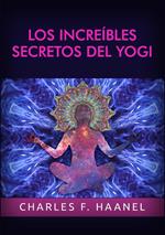 Los increíbles secretos del Yogi