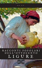 Racconti popolari dell'Ottocento ligure