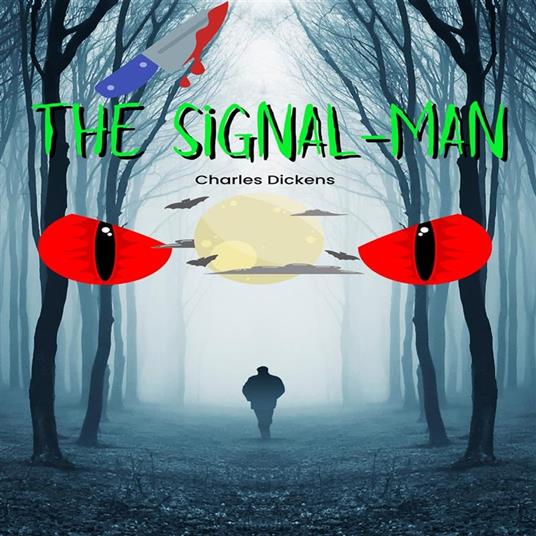 The Signal-Man