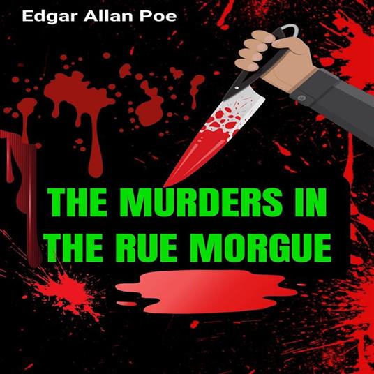 The Murders in the Rue Morgue