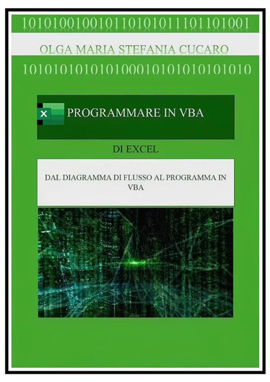 Programmare in VBA (Visual Basic for Applications) - Olga Maria Stefania Cucaro - copertina