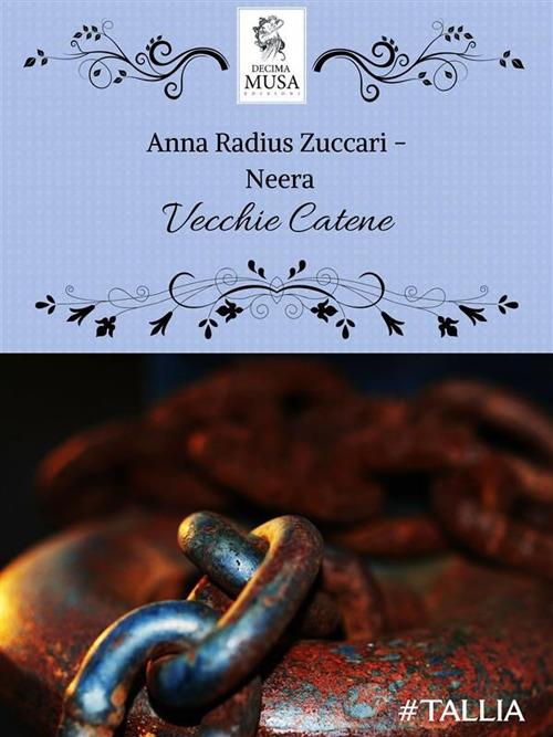 Vecchie catene - Neera - ebook